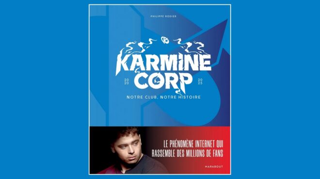 Karmine Corp: Notre club, notre histoire