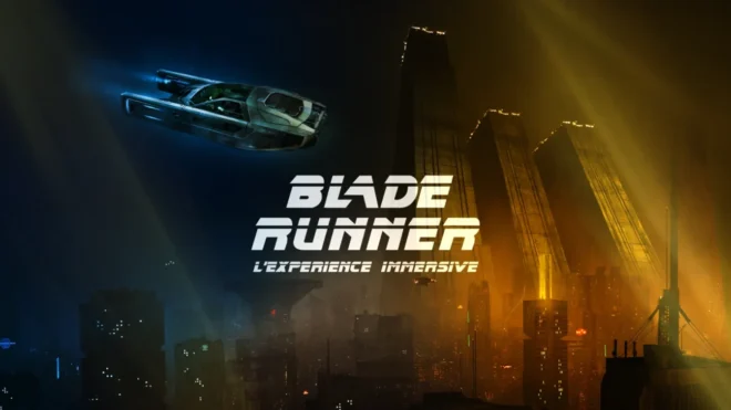 Blade Runner Expérience Immersive